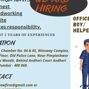 WE ARE HIRING OFFICE BOY HELPER