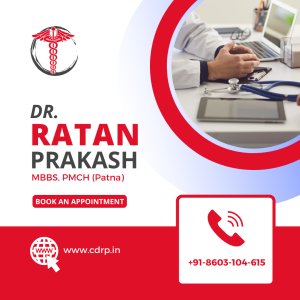 Dr ratan prakash: your trusted general physician in patna