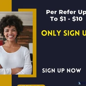 Earn Upto 1 Per Sign Up