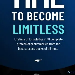 TIME TO BECOME LIMITLESS