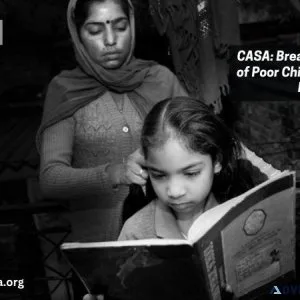 CASA Breaking the Cycle of Poor Child Education in India