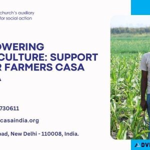Empowering Agriculture Support Poor Farmers (Casa India)