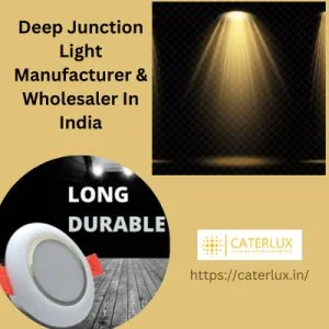 Deep junction light manufacturer & wholesaler in india