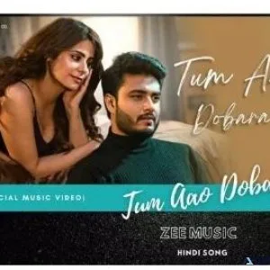 Tum Aao Dobara  Raj Barman Onima Kashyap  Nasim Wahi