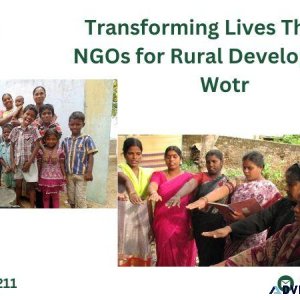 Transforming Lives Through NGOs for Rural Development  Wotr