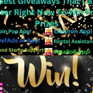 Best Giveaways That Can Enter Right Now To Win Free Prizes.