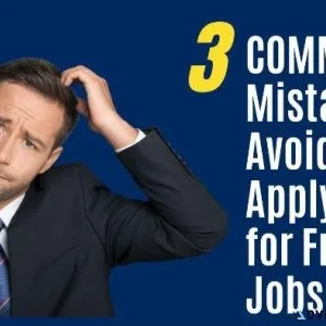 3 Common Mistakes To Avoid When Applying For Fresher Jobs