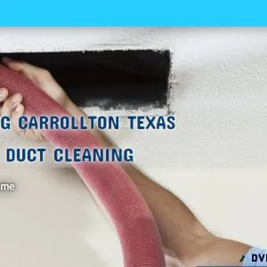 Air Duct Cleaning Carrollton Texas