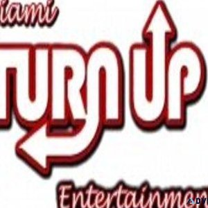 WHY MIAMI TURNUP ENTERTAINMENT