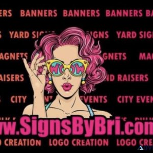 SIGNSBYBRI.com  Yard Signs  Banners  Free Shipping