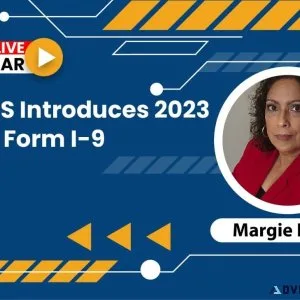 The USCIS Introduces New Form I-9 for 2023