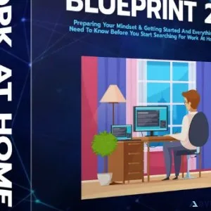Work At Home Blueprint 2.0 - Hot New Evergreen Product