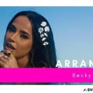 Becky G &ndash Arranca (Official Song Video English) ft Omega