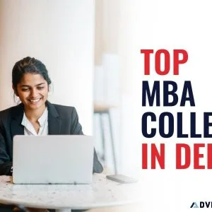 Top MBA  Colleges In Delhi   College Dhundo
