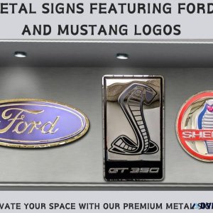 Metal Signs Featuring Ford and Mustang Logos  Chrome Domz