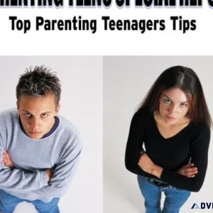 Parenting Teens Special Report Top Parenting Teens Tips