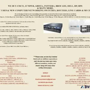 We buy most Cisco switches and routers 