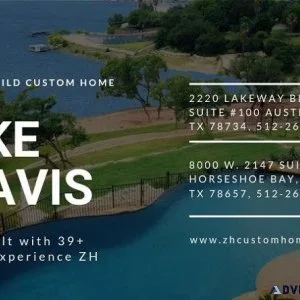 Looking for building custom home in Lake Travis.