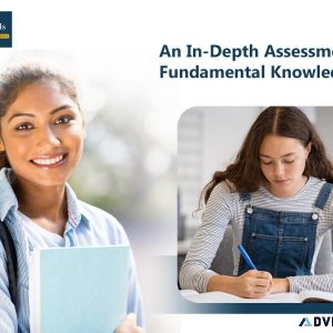 An In-Depth Assessment of Fundamental Knowledge