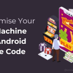 Customise your slot machine with android source code