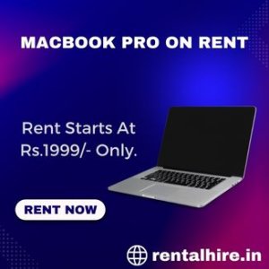 Macbook pro on rent starts at rs1999/- only in mumbai