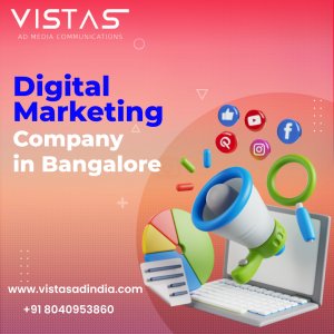 Digital marketing company in bangalore - vistasadindiacom