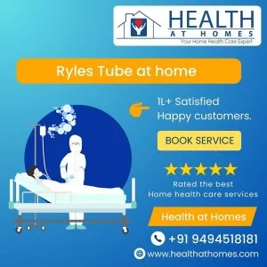 Ryles tube at home in hyderabad