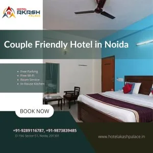 Couple-friendly hotel in noida