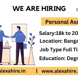 Personal assistant jobs in bangalore | great opportunity 2024