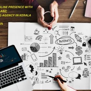 Brandlabz|digital marketing agency in kerala