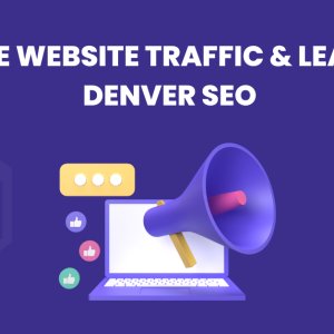 Increase website traffic & leads with denver seo