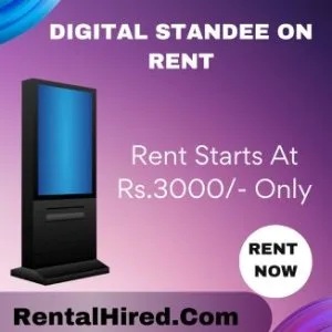 Digital standee on rent starts at rs3000/- only in mumbai