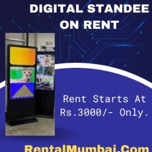 Digital standee on rent in mumbai starts at rs3000/- only