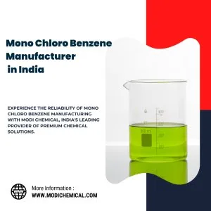 Mono chloro benzene manufacturer in india - modi chemical