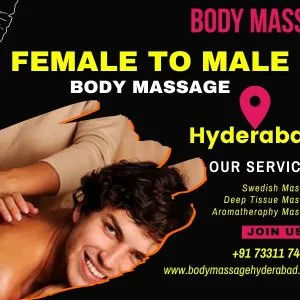 Experience blissful female to male body massage in hyderabad