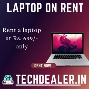 Laptops on rent in mumbai starts at rs699/-
