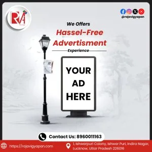 Best outdoor advertising agency in lucknow - raja vigyapan