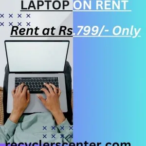 Laptop on rent at rs 799/- only
