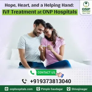 Ivf center with high success rate in pune | onp hospital