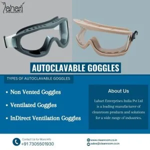 Autoclavable ventilated goggles by lahari enterprises