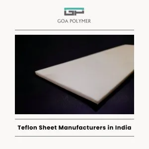 Best teflon sheet manufacturers in india