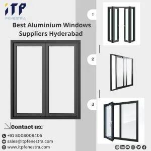 Best aluminium windows fabricators in hyderabad, india