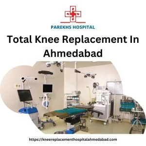 Top rated knee replacement hospital in ahmedabad