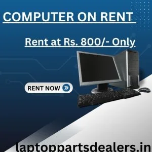 Computer on rent in mumbai rs 800/- only