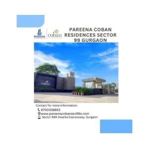 Pareena coban residences sector 99 gurgaon