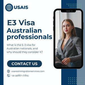 Understanding the e-3 visa for australian nationals
