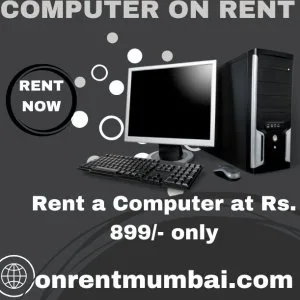 Computer on rent at rs 899/- only