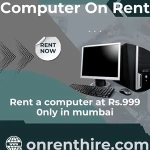 Computer on rent at rs 999/- only