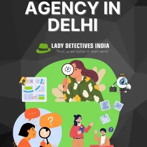 Detective agency in delhi