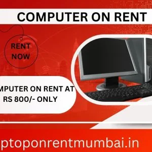 Computer on rent at rs 800/- only